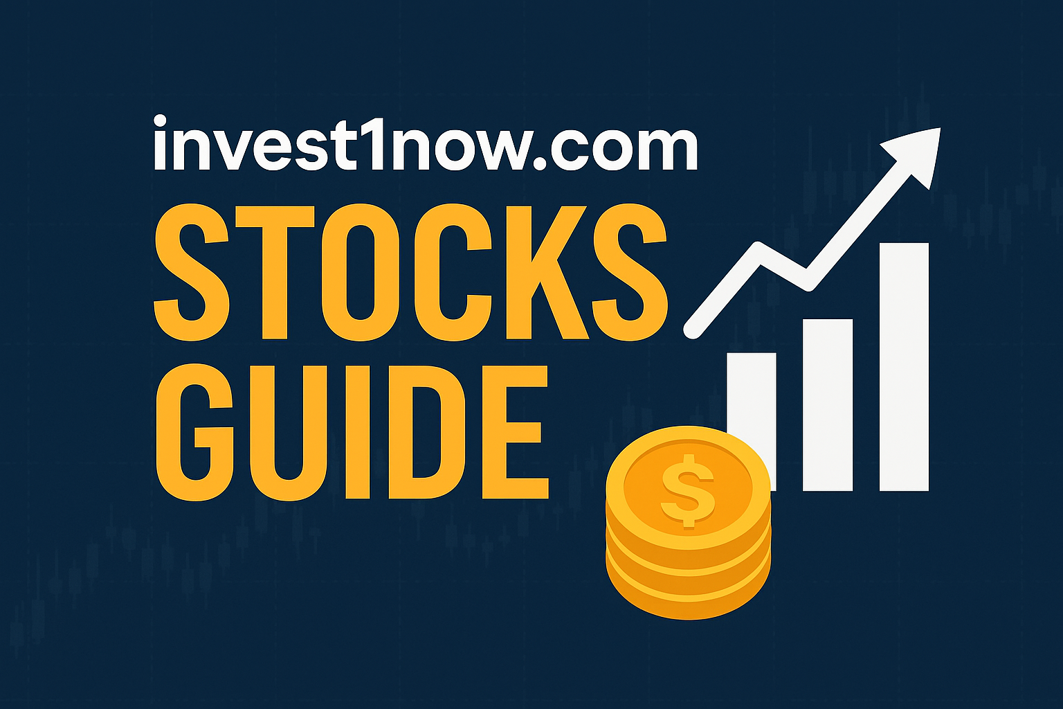 Understanding invest1now.com stocks: A Complete Guide for Investors