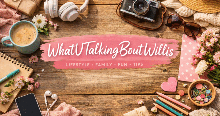 Blog WhatUTalkingBoutWillis: A Reader’s Guide to What You’ll Find and Why It Stands Out